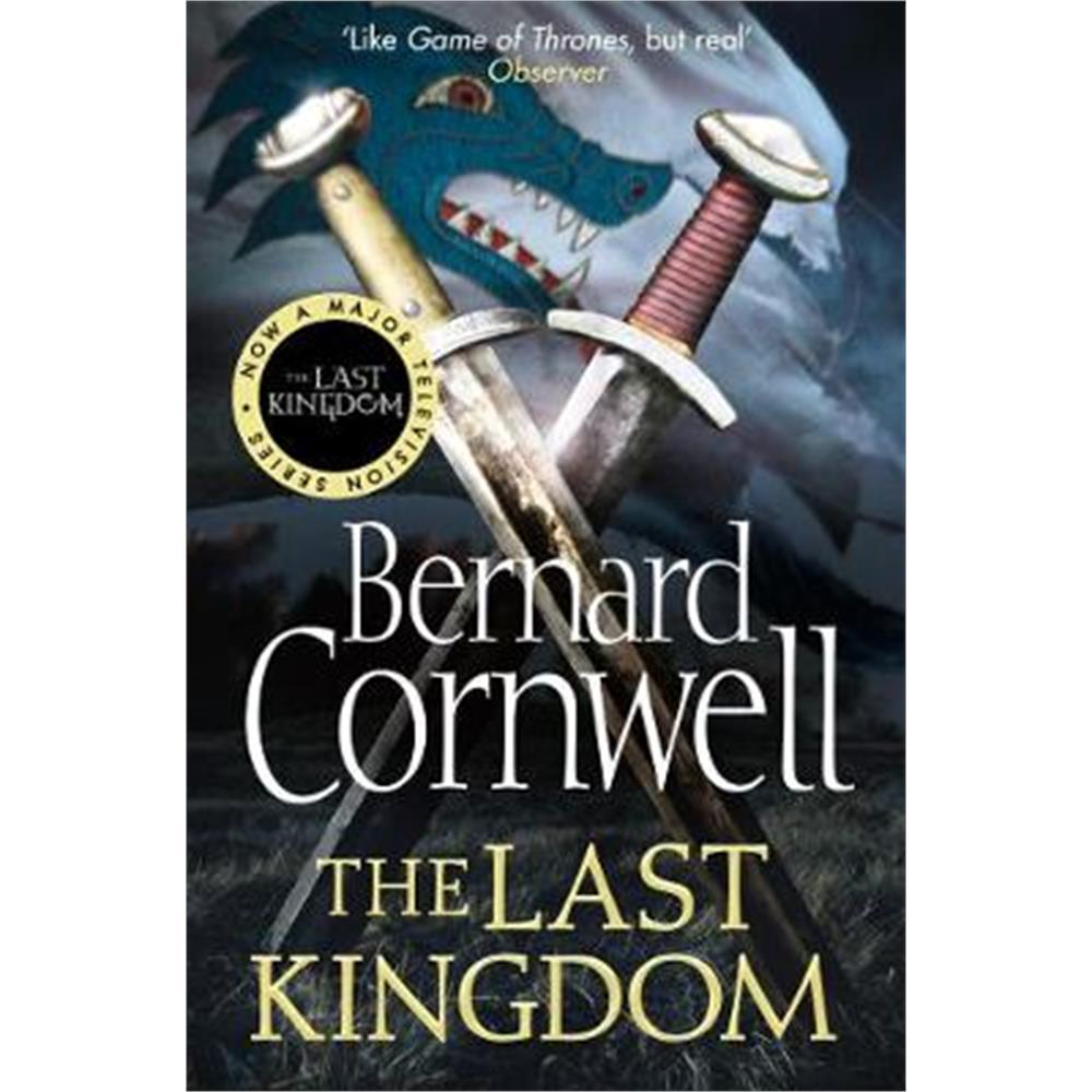 The Last Kingdom (The Last Kingdom Series, Book 1) (Paperback) - Bernard Cornwell